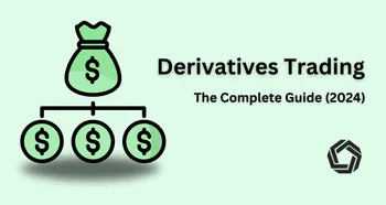 Derivatives Trading: The complete guide