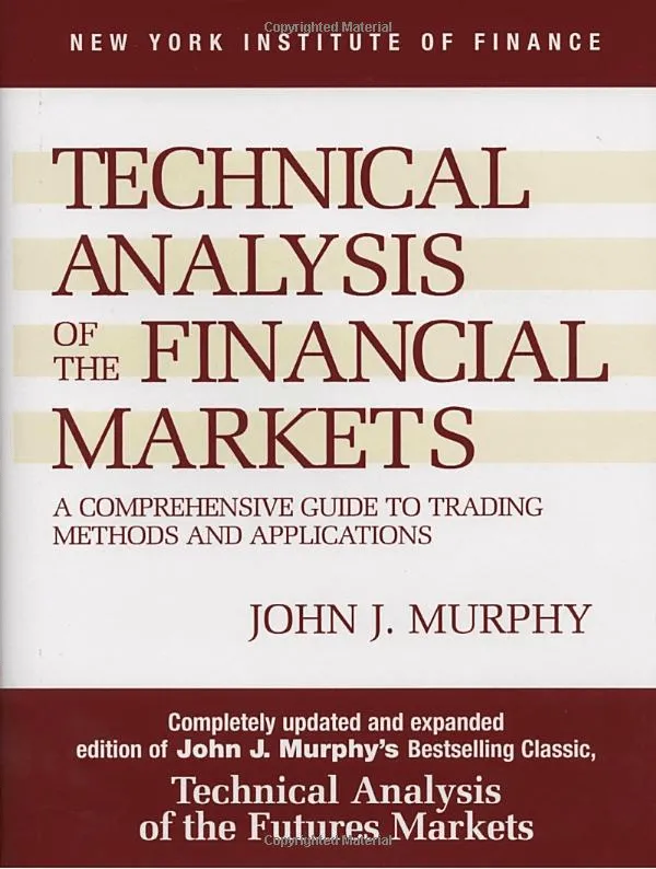 John J. Murphy a mis à jour son best-seller, Analyse technique des marchés à terme,