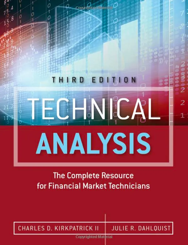 Technische Analyse: Das vollständige Ressourcenbuch für Finanzmarkttechniker