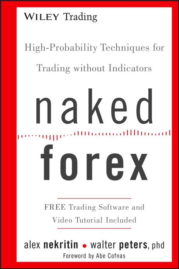 "Naked Forex" by Alex Nekritin