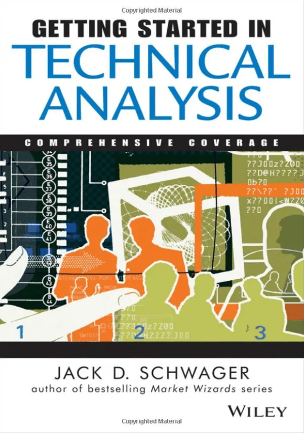 Getting Started in Technical Analysis" by Jack D. Schwager 