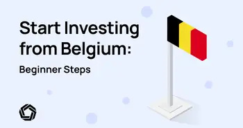 Start investing: Belgium focused guide. Answers everything a Belgian resident might ask about investing. It includes step by step instructions for start investing in stocks, crypto, commodities or forex.